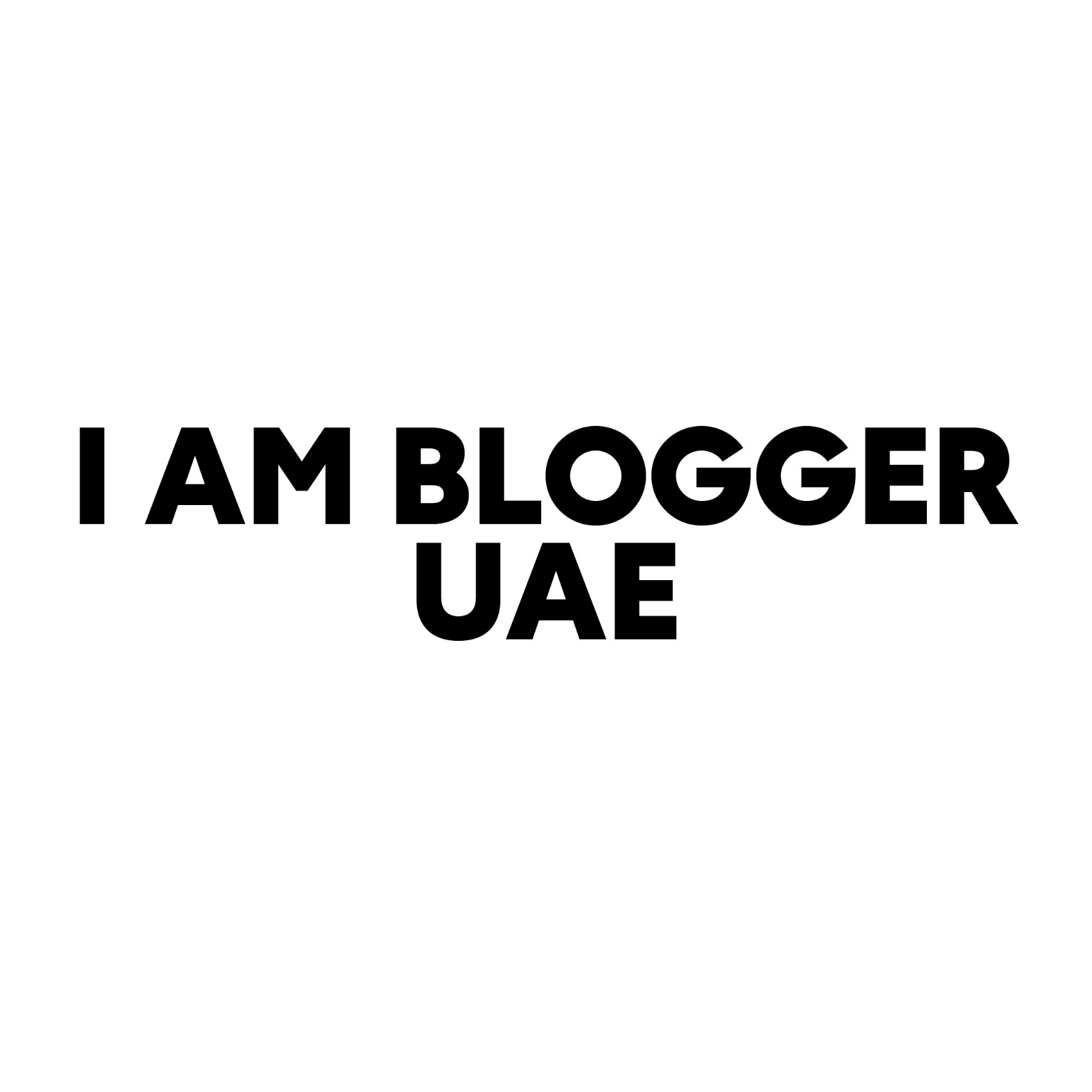 I am Blogger UAE